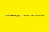Raiffeisen Bank albania · 2020. 8. 19. · Raiffeisen Bank Sh.a., më poshtë referuar (“Banka”) është një institucion bankar i cili vepron në përputhje me Ligjin 9901,