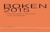 BOKEN 2015 - Svenska Bokhandlareföreningen...Svenska bokhandlareföreningen Svenska Förläggare Ab regeringsgatan 60 Drottninggatan 97 103 29 Stockholm 113 60 Stockholm tel 08-762
