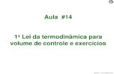 Aula #14 1a Lei da termodinâmica paraim250/SITE IM250/SITES INTERESSE... · 2019. 10. 10. · Aula #14 1a Lei da termodinâmica para ... Slides 67 a 72 –Apêndice II –conceitos