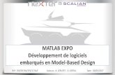 MATLAB EXPO Développement de logiciels embarqués en Model … · MATLAB Création d’IHM simple pour des besoins métier SNECMA Moteur PSA VALEO 1995 - 2005 Simulink, Stateflow
