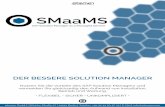 Was ist SMaaMS? - etomer GmbH · 2020. 4. 23. · Die Abkürzung SMaaMS steht für „SAP Solution Manager as a Managed Service“. Der SMaaMS ist ein SAP Solution Manager, den die