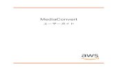 MediaConvert - ユーザーガイド...MediaConvert ユーザーガイド AWS Elemental MediaConvert とは AWS Elemental MediaConvert は、ファイルベースの動画処理サービスで、コンテンツオーナーやコンテ