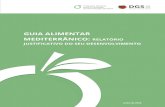 GUIA ALIMENTAR MEDITERRÂNICO · 2016. 10. 27. · Guia Alimentar Mediterrânico – Fundamentação e Desenvolvimento, 2016 GUIA ALIMENTAR MEDITERRÂNICO: Relatório justificativo