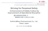 Striving for Perpetual Safety for Perpetual Safety.pdfStriving for Perpetual Safety - Enhancement of Safety Culture by Improvement of Operational Discipline DuPont-Mitsui Polychemicals