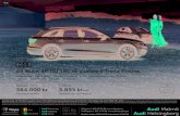 Audi Vorsprung durch Technik - audimalmo.se€¦ · Audi Vorsprung durch Technik A4 Avant 40 TDI 190 hk quattro S-Tronic Proline Utrustad med bl.a. » dragkrok infällbar » fjärrstyrd
