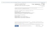SPÉCIFICATION CEI TECHNIQUE IEC TECHNICAL TS 60695-7-50 SPECIFICATION · 2018. 9. 28. · TECHNIQUE CEI IEC TECHNICAL SPECIFICATION TS 60695-7-50 Première édition First edition