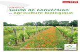 Viticulture Guide de conversion agriculture biologique...Viticulture : guide de conversion en AB 4 Chambres d’Aquitaine - 2012La viticulture en agriculture biologique En réponse