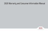 2020 Warranty and Consumer Information Manual · 2020. 6. 19. · 2020 Warranty and Consumer Information Manual Printing : Mar 21, 2018 Publication No. : UM 170 PS 002 Printed in