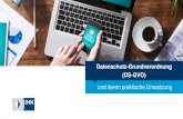 Datenschutz-Grundverordnung (DS-GVO) · 2020. 6. 21. · I. Die DSGVO und ihre praktische Umsetzung Benennungspflicht des Datenschutzbeauftragten (Art. 37 Abs. 1 DS-GVO i.V.m. §38