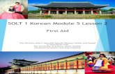 SOLT 1 Korean Module 5 Lesson 2 · 2015. 2. 5. · Anatomy Module 5 Lesson 2 Korean SOLT I Activity 2 사이몬이 가라사대 (Simon Says) Certain words are used only with specific