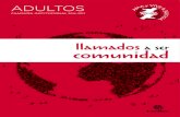 New llamados a ser comunidad - Cáritas Barcelona · 2017. 7. 5. · CAMPAÑA INSTITUCIONAL 2016-2017 llamados a ser comunidad. CONTENIDO GUÍA PARA EL ... CIMENTAR LA CASA COMÚN