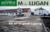 Klubhusprojektet: Så er vi godt i gang - Mollerup Golf Clubmollerupgolfclub.dk/wp-content/uploads/2016/03/Molligan...vise forståelse for besværlighederne og tilpasse sig de midlertidige