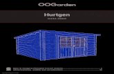 MONTAGEINSTRUKTION GARTENHAUS HURTGEN 3X3 m, 28 mm · Dieses Gartenhaus wurde für den privaten Gebrauch entwickelt, aber nicht zum Wohnen und Arbeiten. Es ist für die Lagerung von