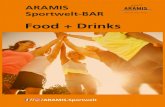 Food + Drinks - Aramis · Food + Drinks ARAMIS Sportwelt-BAR SPOR TW ELT // /ARAMIS.Sportwelt // /ARAMIS.Sportwelt . ARAMIS Sportwelt-BAR Liebe Mitglieder und Gäste, herzlich Willkommen