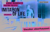 Kornél Mundruczó Uraufführung Proton Theater Imitation of Life · Oberhand behalten, die es schaffen, ihre eigene zeitgenös-sische Kultur durchzusetzen und sich daran zu bereichern.