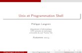 Unix et Programmation Shelllangevin.univ-tln.fr/cours/UPS/doc/tools.pdf · flex, bison utiliserez r eguli erement les ps, sort, wc cut, tr ssh, scp, sftp Philippe Langevin (imath/ustv)