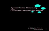 Systemische Beratung und Organisationsentwicklung...Curriculum I Systemische Beratung und Organisationsentwicklung Selbststeuerung und professionelle Haltung im Beratungskontext 1.