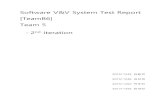 Software V&V System Test Report [TeamB6] Team 5 2nd iterationdslab.konkuk.ac.kr/Class/2020/20SV/Team Project/2ND/[T5... · 2020. 6. 17. · Software V&V System Test Report [TeamB6]