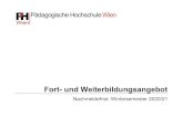 Fort- und Weiterbildungsangebot...Nachmeldefrist: Wintersemester 2020/21 Pädagogische Hochschule Wien | Grenzackerstraße 18 | 1100 Wien | ÖSTERREICH | | lehre@phwien.ac.at | Tel