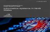 Informatics systems in NHS Wales · 2018. 3. 7. · Informatics systems in NHS Wales. 7. 3 Welsh Government, Informing Healthcare, December 2003 4 Welsh Government, Informed Health