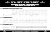 COORDONNEES - Sea Shepherd · 2019. 1. 18. · Plongée sous-marine Qualification Compétences Expériences Nombre de plongées : FFESSM PADI Un formulaire de volontariat spécifique