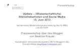 Update – (Wissenschaftliche) BibliothekarInnen und Social Media … · 2013. 3. 27. · Zürcher Hochschule der Künste Zürcher Fachhochschule Medien- und Informationszentrum Praxisworkshop