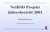 NetBSD Projekt Jahresbericht 2001 - Feyrer · 2002. 1. 30. · Jahresrückblick: NetBSD 2001 Hubert Feyrer  5/13 Neue Entwickler •Vielen Dank an alle Entwickler