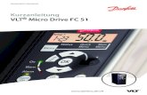 Kurzanleitung VLT Micro Drive FC 51files.danfoss.com/download/Drives/MG02BB03.pdf · 2018. 5. 20. · 0k37 ktn-r15 jks-15 jjn-15 kln-r15 atm-r15 a2k-15r 16a 0k75 ktn-r20 jks-20 jjn-20