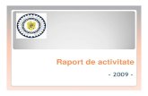 RaportRaport de de activitateactivitateanrp.gov.ro/uploads/pdf/Raport_de_activitate_2009.pdfîn mod abuziv, de către regimul totalitar, precum şi coordonarea şi supravegherea aplicării