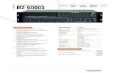 MODULES MZ-6000S SONO PUPITRE 2019/MZ-6000S.pdf · 2019. 7. 26. · MZ-6000S CARACTÉRISTIQUES MZ-6000S Type Amplificateur-mélangeur numérique Puissance de sortie 600 W ... •