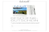 GESCHENK- GUTSCHEIN - Falstaff · 2020. 2. 10. · GESCHENK- GUTSCHEIN für von Falstaff Verlags-GmbH Führichgasse 8 1010 Wien Österreich T +43 1 904 21 41 F +43 1 904 21 41-450