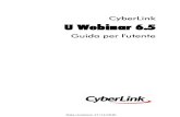 Guida di CyberLink U Webinar...· trasmettere una presentazione PowerPoint e immagini, trasmettere il video della webcam, o entrambi. · pianificare i webinar sul sito web di U Webinar.
