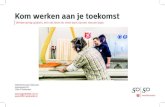 Kom werken aan je toekomst - Leger des Heils. 2017.… · Kom werken aan je toekomst Werkervaring opdoen, een vak leren en meer kans op een nieuwe baan 50|50 Workcenter Rotterdam