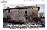 de Maisons Paysannes de France demande auprès de la …mpflimousin.free.fr/pdf/Histoire_Maison/1_MPFconf... · 2014. 7. 18. · demande auprès de la délégation Haute-Vienne de