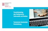 Transferkatalog des Fachbereichs Informatik und Medien … · 2018. 7. 10. · Inhalt Die Technische Hochschule Brandenburg stellt sich vor 1 Der Fachbereich Informatik und Medien