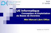 Conception et Exploitation de Bases de Donnéeserwan.tranvouez.free.fr/cours/peip/MiniManuelLibreOffice.pdf · 2013. 12. 2. · 19/56 Création de tables en SQL avec Libre Office