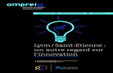 ,´ANALYSE FONCTIONNELLEDES Lyon Saint-Etienne : … · 2013. 10. 15. · Lyon / Saint-Etienne: un autre regard sur l’innovation. Observation Metropolitaine Partenariale de la Region