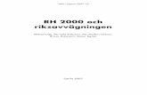 RH 2000 och riksavvägningen - Lantmäteriet€¦ · höjdsystemet RH 00 med epoken 1900. Som systemets nollpunkt valdes medelvattenytan i Stockholm år 1900. Figur 1: RH 00 Figur