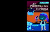 Sin límite Piratas de Isla Tortuga · 2017. 3. 20. · El viaje hasta Isla Tortuga será largo así que, nuestro cocinero José Luís, nos va a dar importantes consejos sobre la