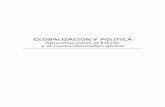 Globalización y política...2020/08/02  · Catalogación en la publicación Universidad Nacional de Colombia Mora Cortés, Andrés Felipe Globalización y política: aproximaciones