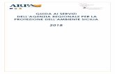 GUIDA AI SERVIZI DELL’AGENZIA REGIONALE PER LA … · 2018. 10. 8. · L'Agenzia Regionale per la Protezione dell'Ambiente della Sicilia (ARPA Sicilia), è ente strumentale della