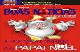 DO PAPAI NOEL · a histÓria e origem do papai noel caderno especial retrospectiva positiva 2019 ediÇÃo 42 - dez/jan 2019/2020