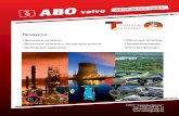 ABO valve katalog technickych listu 12 09 11 RU КАТАЛОГ...ABsOlute ﬂ ol Продукты: • Дисковые затворы • Дисковые затворы с эксцентриситетом