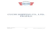 CUCHI SHIPPING CO., LTD. PROFILE · 2015. 1. 15. · iso9001 – iso14001 – ohsas18001 page | 1  cuchi shipping co., ltd. profile