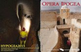 OPERA IPOGEA Opera Ipogea 1-2014 - Moschee rupestri di ...€¦ · OPERA IPOGEA 1 / 2014 Opera Ipogea 1-2014 - Moschee rupestri di Sicilia (Italia) - Moschee rupestri nel Gebel Nefusa
