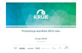 KRUK prezentacja wynikow FY2015kruk.eu/.../files/dla_inwestorow/kruk_prezentacja_wynikow_fy2015.pdf · Title KRUK_prezentacja_wynikow_FY2015 Author: mrynkiewicz Created Date: 3/14/2016