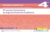 Matemática. Funciones exponenciales - Buenos Aires · 2020. 4. 20. · Matemática Funciones exponenciales 4 Presentación La serie Profundización de la NES presenta distintas propuestas