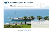 Palmiye Hotel - Club Med · 2020. 8. 15. · Fecha de publicación 15/08/2020 La informacion contenida en este documento, es valida en esta fecha y esta sujeta a cambios. Para información