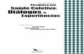 ISBN - 978-85-60360-34-5 Saúde Coletiva: Diálogos e ......P497 Petróleo, gás e meio ambiente / [recurso eletrônico] 2012 / Alcindo Gonçalves, Maria Luiza Machado Granziera2012