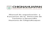 Chignahuapan – Pueblo Mágico - Manual de organización y ......2016/02/12  · Chignahuapan Pueblo Mágico, turísticos e inversionistas empresariales, logrando mejorar la imagen
